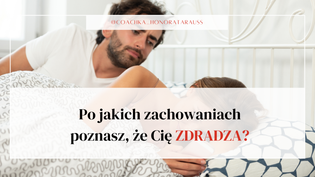 Podejrzenie o zdradę w relacji